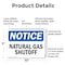 Signmission Natural Gas Shutoff OSHA Notice Sign, Plastic, 10in W x 7in L, 2PK OS-2PACK-NS-P-710-L-14311 - alternate 2